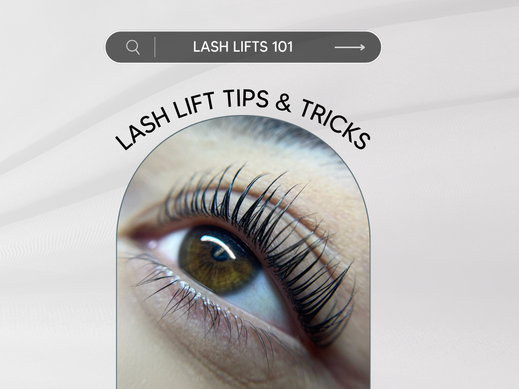 The Perfect Lash Lift: Tips for Tinting, Lifting & Aftercare