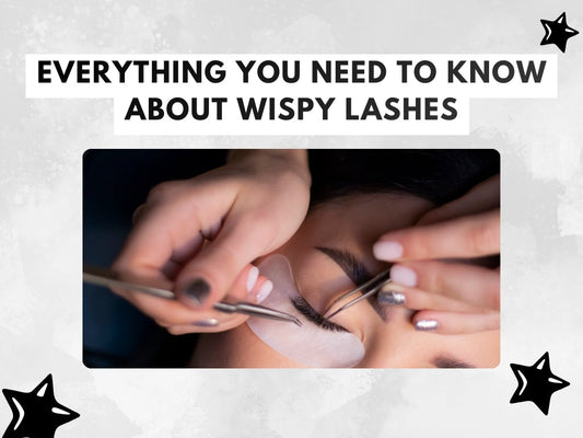 Everything You Need to Know About Wispy Lashes