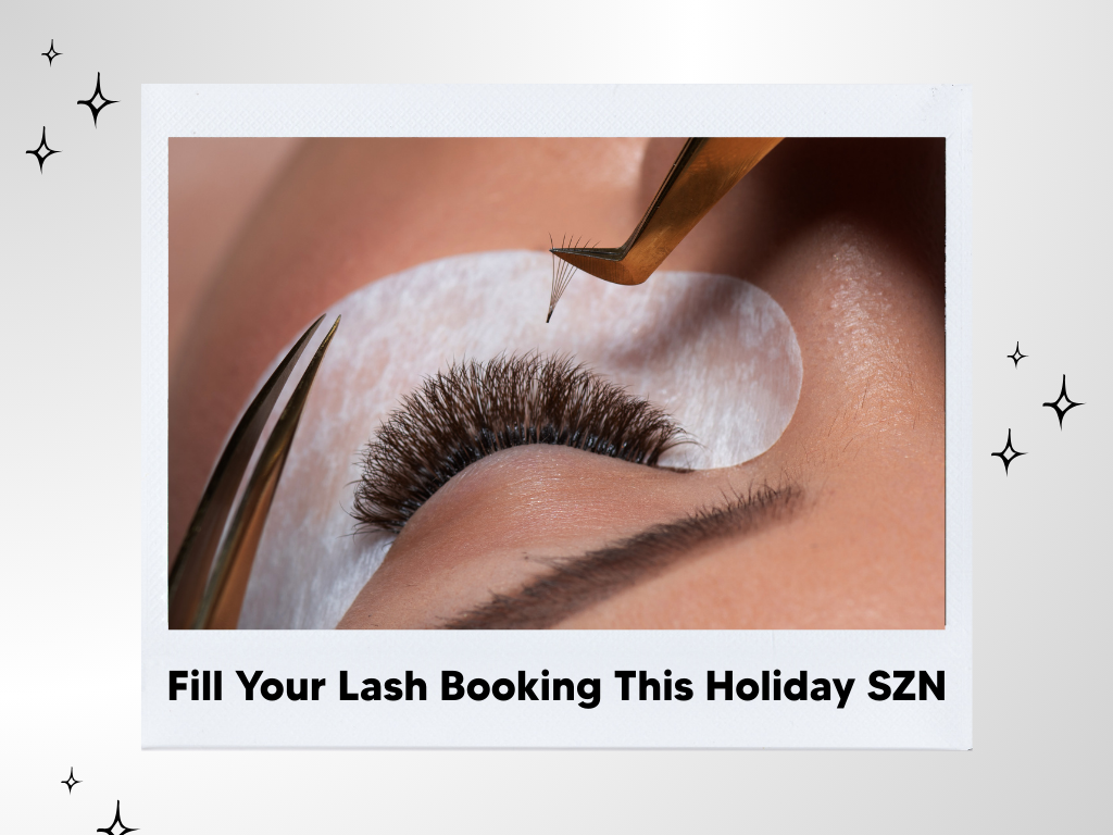 How to Fill Your Lash Booking Before the Holidays