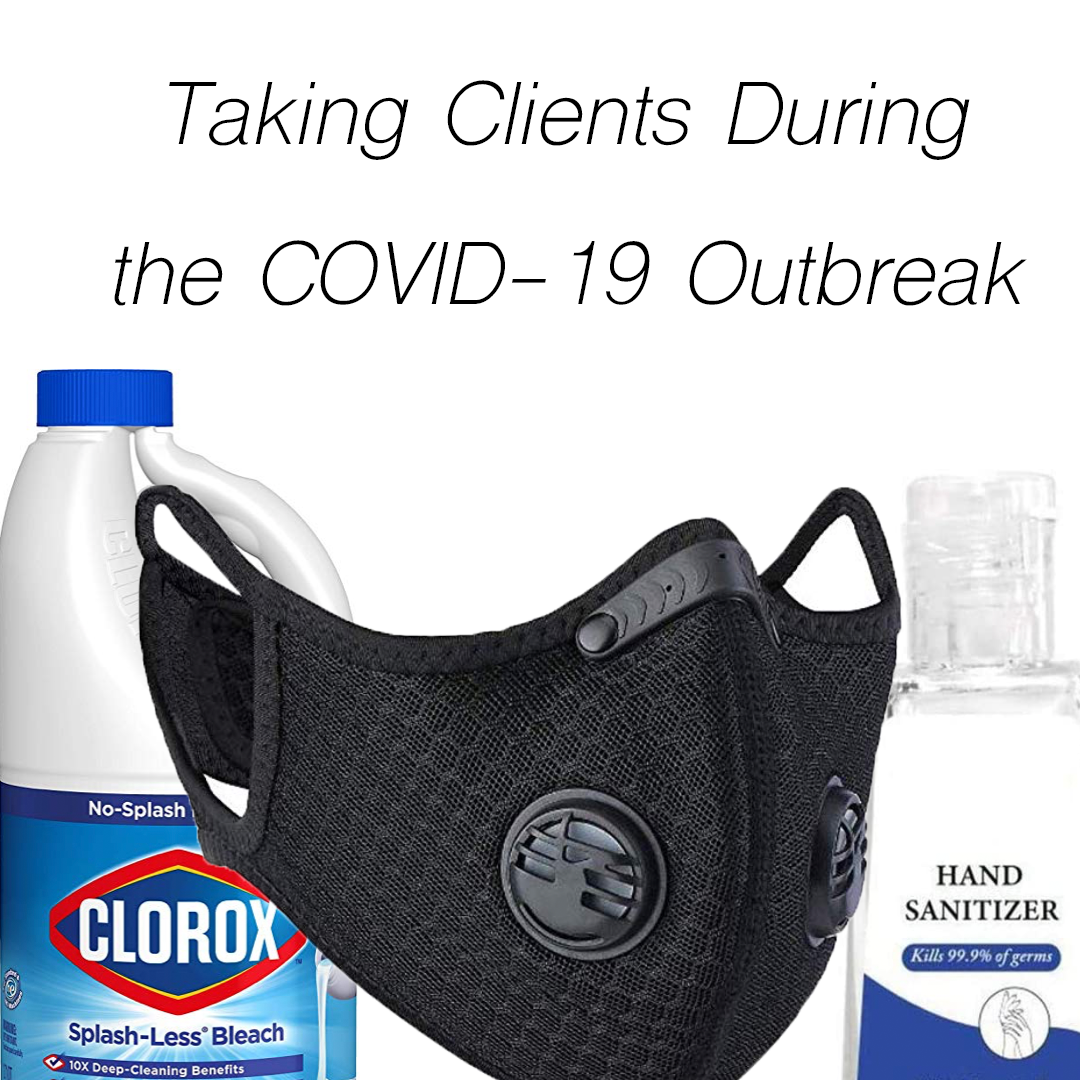 Taking Clients During COVID-19 Outbreak