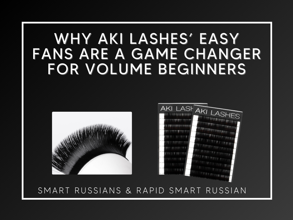 Why Aki Lashes’ Easy Fans Are a Game Changer for Volume Beginners