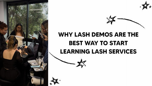 Why Lash Demos Are the Best Way to Start Learning Lash Services