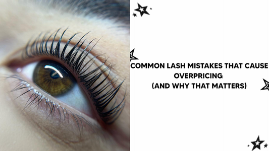 Common Lash Lift Mistakes That Cause Overpricing (And Why That Matters)