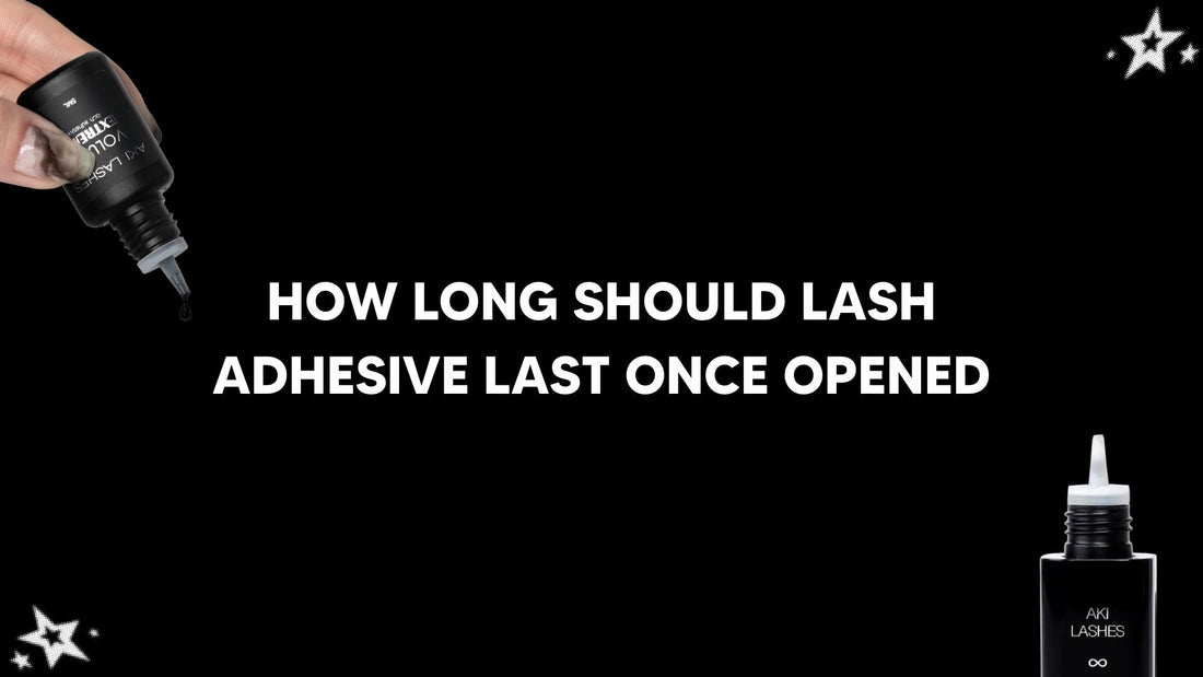 How Long Should Lash Adhesive Last Once Opened?