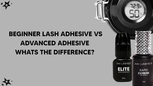 Beginner Lash Adhesive vs Advanced Adhesive: What’s the Difference?