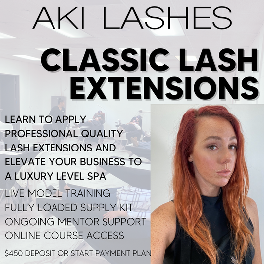 Classic Lash Extensions Class w/ Katt - Aki Lashes