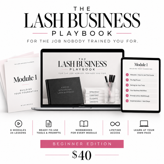 The Lash Business Playbook (Beginner Edition)